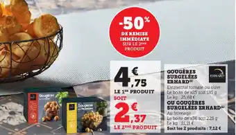 Super U GOUGÈRES SURGELÉES ERHARD(¹) offre