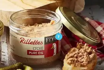 Super U RILLETTES D'OIE PURE OIE FEYEL offre
