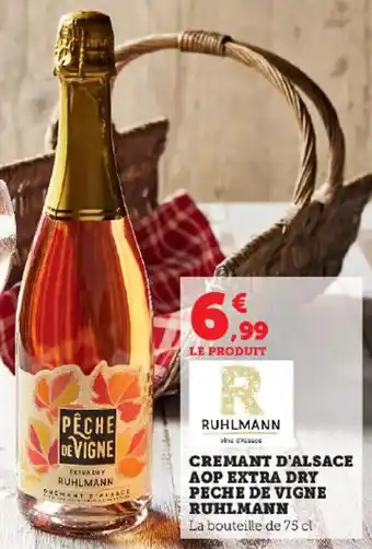 Super U CREMANT D'ALSACE AOP EXTRA DRY PECHE DE VIGNE RUHLMANN offre