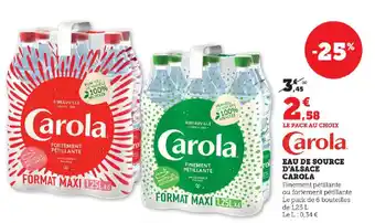 Super U EAU DE SOURCE D'ALSACE CAROLA offre