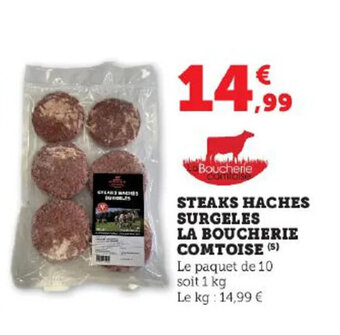Hyper U STEAKS HACHES SURGELES LA BOUCHERIE COMTOISE (S) offre