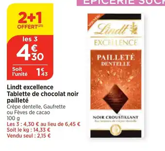 Bi1 Lindt excellence Tablette de chocolat noir pailleté offre