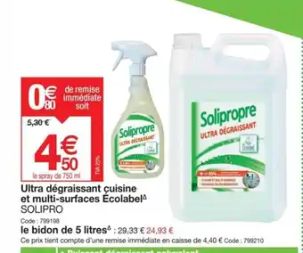 Promocash Ultra dégraissant cuisine et multi-surfaces Écolabelª SOLIPRO offre