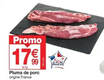 Promocash Pluma de porc origine France Code: 414775 offre