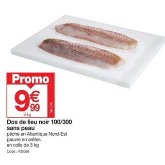 Promocash Dos de lieu noir 100/300 sans peau offre