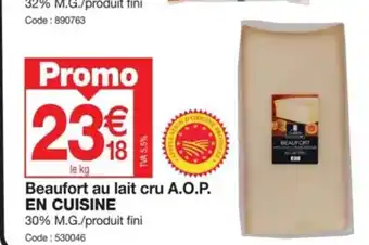 Promocash Beaufort au lait cru A.O.P. EN CUISINE offre
