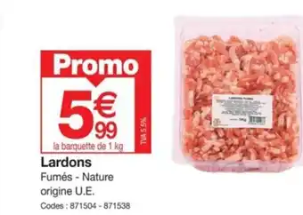 Promocash Lardons offre