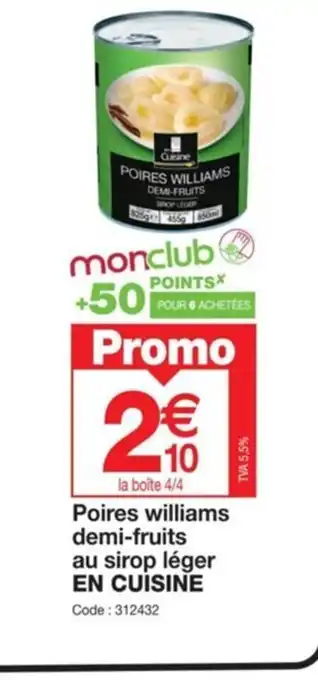 Promocash Poires williams demi-fruits au sirop léger EN CUISINE Code: 312432 offre