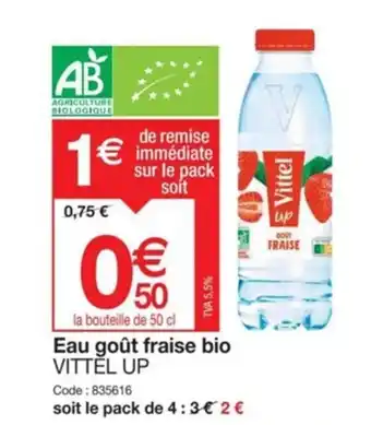 Promocash Eau goût fraise bio VITTEL UP offre