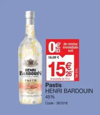 Promocash Pastis HENRI BARDOUIN 45% offre