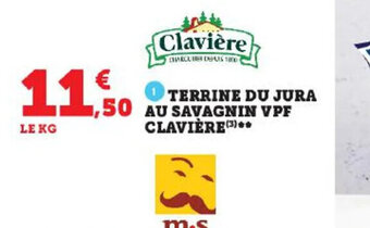 U Express TERRINE DU JURA AU SAVAGNIN VPF CLAVIÈRE** offre