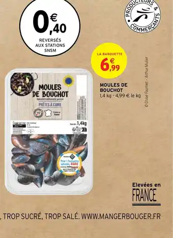 Intermarché MOULES DE BOUCHOT offre