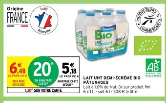 Intermarché LAIT UHT DEMI-ÉCRÉMÉ BIO PÂTURAGES offre