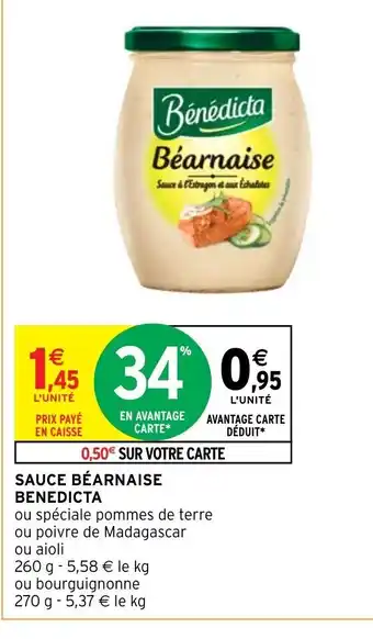 Intermarché SAUCE BÉARNAISE BENEDICTA offre