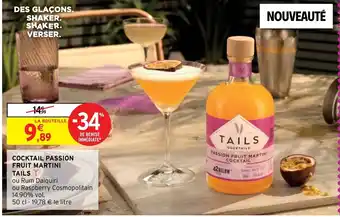 Intermarché COCKTAIL PASSION FRUIT MARTINI TAILS offre