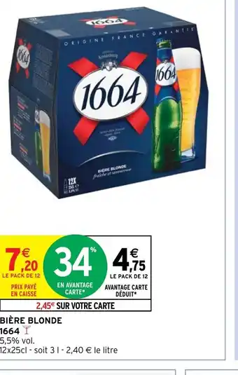 Intermarché BIERE BLONDE offre