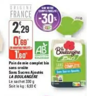 G20 Pain de mie complet bio Sans Sucres Ajoutés offre