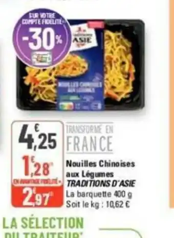 G20 Nouilles Chinoises aux Légumes TE FTTRADITIONS D'ASIE offre