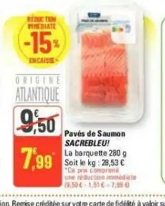 G20 Pavés de Saumon SACREBLEU! offre