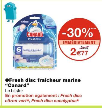 Monoprix Canard fresh disc fraîcheur marine offre