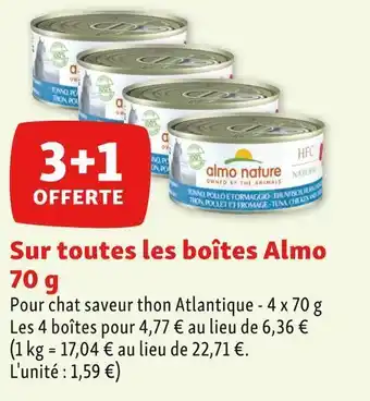 Maxi Zoo Almo nature 3+1 offerte sur toutes les boîtes almo 70 g offre