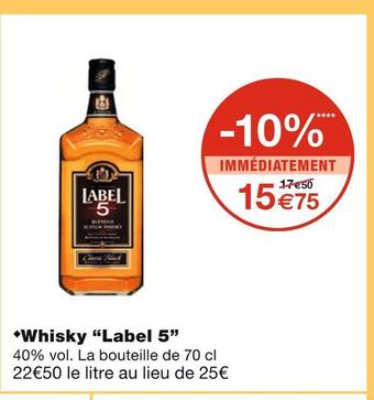 Monoprix Label 5 whisky offre