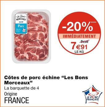 Monoprix Les bons morceaux côtes de porc échine offre