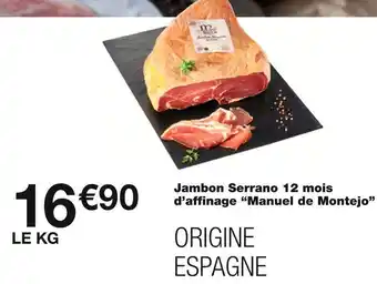 Manuel de montejo jambon serrano 12 mois d’affinage