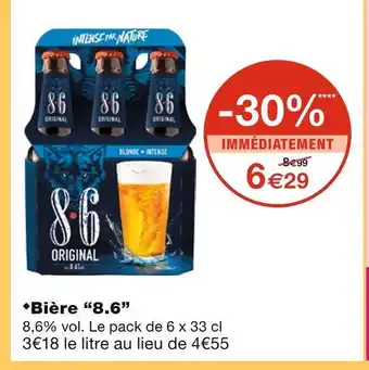 Monoprix 8.6 bière offre