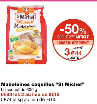 Monoprix St michel madeleines coquilles offre