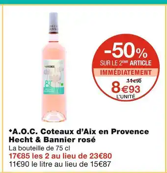 Monoprix Hecht & bannier a.o.c. coteaux d’aix en provence rosé offre