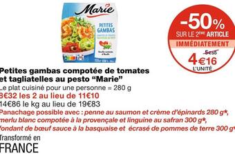 Monoprix Marie petites gambas compotée de tomates et tagliatelles au pesto offre