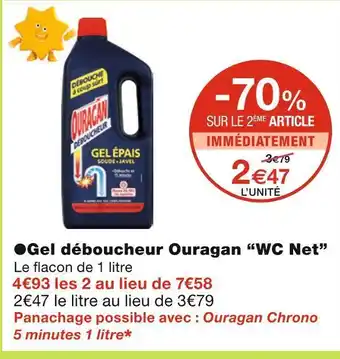 Monoprix Wc net gel déboucheur ouragan offre