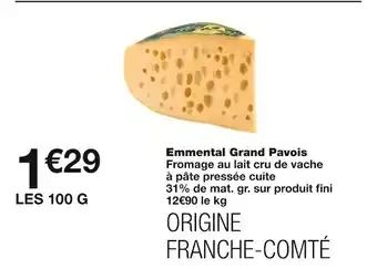 Monoprix Emmental grand pavois offre