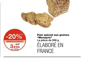 Monoprix Monoprix pain spécial aux graines offre
