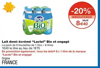 Monoprix Lactel lait demi-écrémé lactel bio et engagé offre