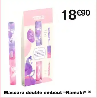 Monoprix Namaki mascara double embout offre