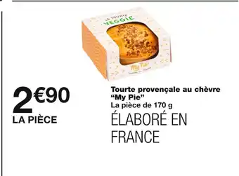 My pie tourte provençale au chÚvre