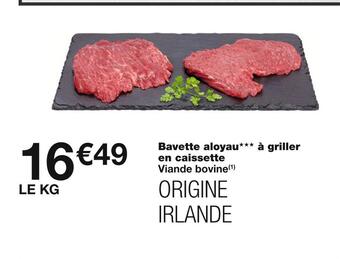 Monoprix Bavette aloyau à griller en caissette offre