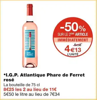 Monoprix I.g.p. atlantique phare de ferret rosé offre