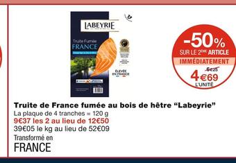 Monoprix Labeyrie truite de france fumée au bois de hêtre offre