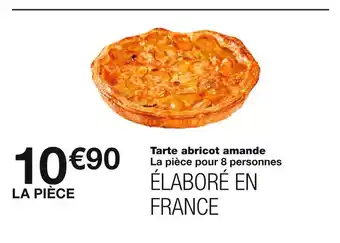 Monoprix Tarte abricot amande offre