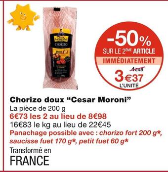 Monoprix Cesar moroni chorizo doux offre