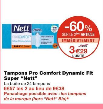Monoprix Nett tampons pro comfort dynamic fit super offre