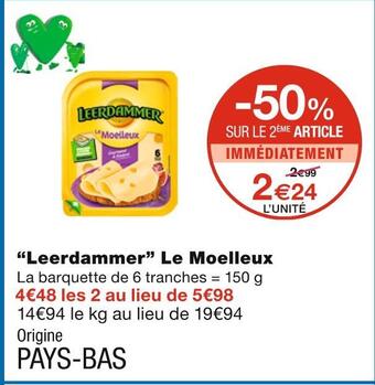 Monoprix Leerdammer leerdammer le moelleux offre