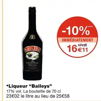 Monoprix Baileys liqueur offre