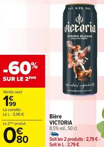 Carrefour Market Victoria bière offre