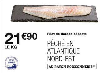 Monoprix Filet de dorade sébaste offre