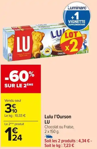 Carrefour Market Lu lulu l’ourson offre