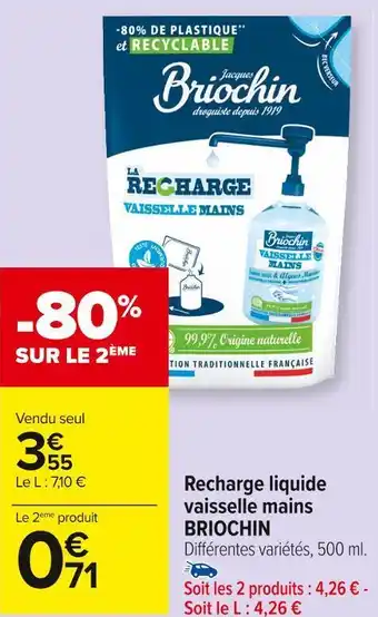 Carrefour Market Briochin recharge liquide vaisselle mains offre